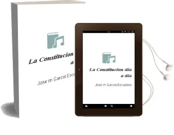 Descargar AudioLibro La Constitucion dia a dia de Jose Mª Garcia Escudero año 1999