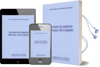 Descargar AudioLibro Estudios de Derecho Procesal Civil Romano de Alejandrino Fernandez Barreiro año 1999