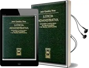 Descargar AudioLibro Justicia Administrativa: Legislacion y Jurisprudencia del Tribuna l Supremo y del Tribunal Constitucional de Jesus Gonzalez Perez año 1999