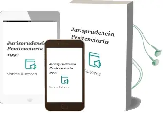 Descargar AudioLibro Jurisprudencia Penitenciaria 1997 de Varios Autores año 1999