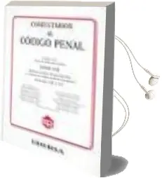 Descargar AudioLibro Comentarios al Codigo Penal (Vol. Viii: Delitos Contra el Patrimo nio y Contra el Orden Socioeconomico) de M. Cobo Del Rosal año 1999