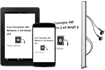 Descargar AudioLibro Los Consejos del Notario (2ª ed. Ampl. y Act.) de Varios Autores año 1999