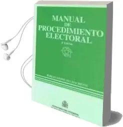 Descargar AudioLibro Manual de Procedimiento Electoral (4ª Ed.) de Pablo Santolaya Machetti año 1999