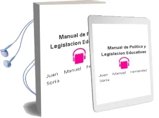 Descargar AudioLibro Manual de Politica y Legislacion Educativas de Juan Manuel Fernandez Soria año 1999