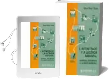 Descargar AudioLibro L\'Autoritzacio i la Llicencia Ambiental: Especial Referencia a la Gestio Municipal de Antoni Choy I Tarres año 2000