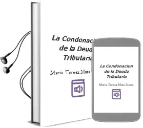 Descargar AudioLibro La Condonacion de la Deuda Tributaria de Maria Teresa Mata Sierra año 2000