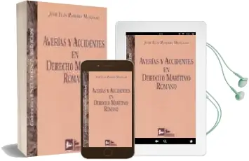 Descargar AudioLibro Averias y Accidentes en Derecho Maritimo Romano de Jose Luis Zamora Manzano año 2000