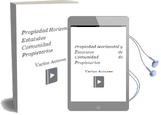 Descargar AudioLibro Propiedad Horizontal y Estatutos de Comunidad de Propietarios de Varios Autores año 2000
