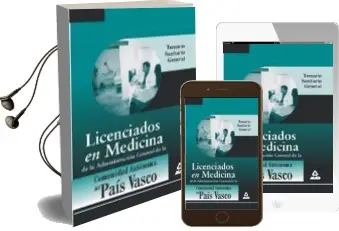 Descargar AudioLibro Licenciados en Medicina de la Administracion General de la Comuni dad Autonoma del Pais Vasco. Temario de Varios Autores año 2000