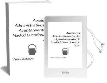 Descargar AudioLibro Auxiliares Administrativos del Ayuntamiento de Madrid: Cuestionar io (3ª Ed.) de Varios Autores año 2000