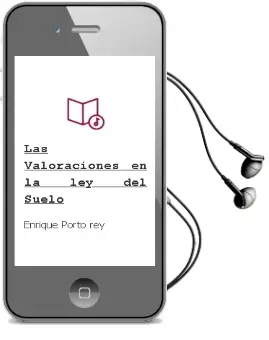 Descargar AudioLibro Las Valoraciones en la ley del Suelo de Enrique Porto Rey año 2000