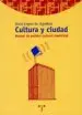 AudioLibro Cultura y Ciudad: Manual de Politica Cultural Municipal de Iñaki Lopez De Aguileta