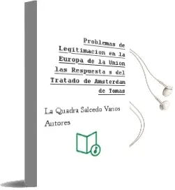 Descargar AudioLibro Problemas de Legitimacion en la Europa de la Union: Las Respuesta s del Tratado de Amsterdam de Tomas De La Quadra Salcedo; Varios Autores año 2000