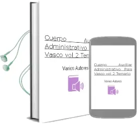 Descargar AudioLibro Cuerpo Auxiliar Administrativo Pais Vasco (Vol. 2): Temario de Varios Autores año 2000