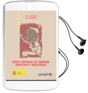 Descargar AudioLibro Niños Privados de Libertad, Derechos y Realidades de Geert Cappelaere año 2000