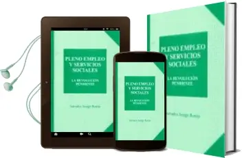 Descargar AudioLibro Pleno Empleo y Servicios Sociales: La Revolucion Pendiente de Salvador Amigo Borras año 2000