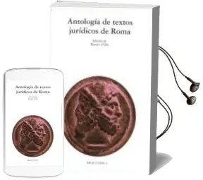 Descargar AudioLibro Antologia de Textos Juridicos de Roma de Varios Autores año 2001