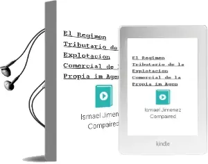 Descargar AudioLibro El Regimen Tributario de la Explotacion Comercial de la Propia im Agen de Ismael Jimenez Compaired año 2001