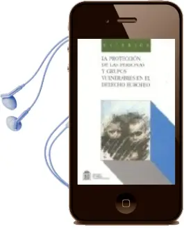 Descargar AudioLibro La Proteccion de las Personas y Grupos Vulnerables en el Derecho Europeo de Fernando M. Mariño Menendez año 2001