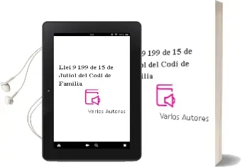 Descargar AudioLibro Llei 9/199, de 15 de Juliol, del Codi de Familia de Varios Autores año 2001