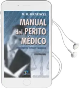 Descargar AudioLibro Manual del Perito Medico: Fundamentos Tecnicos y Juridicos de M.R. Jouvencel año 2001