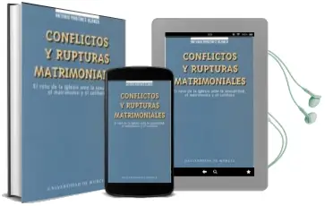 Descargar AudioLibro Conflictos y Rupturas Matrimoniales: El Reto de la Iglesia Ante l a Sexualidad, el Matrimonio y el Celibato de Antonio Martinez Blanco año 2001