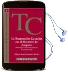 Descargar AudioLibro La Suspension Cautelar en el Recurso de Amparo Prontuario de Juri Sprudencia Constitucional de Miguel Angel Montañes Pardo año 2001