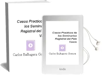 Descargar AudioLibro Casos Practicos de los Seminarios Registral del Pais Vasco de Carlos Ballugera Gomez año 2001