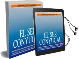 Descargar AudioLibro El ser Conyugal de Pedro Juan Viladrich año 2001
