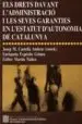 AudioLibro Els Drets Davant l Administracio i les Seves Garanties en l Estat ut d Autonomia de Catalunya de Varios Autores