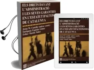 Descargar AudioLibro Els Drets Davant l Administracio i les Seves Garanties en l Estat ut d Autonomia de Catalunya de Varios Autores año 2001