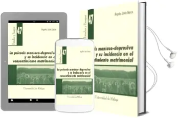 Descargar AudioLibro La Psicosis Maniaco-Depresiva y su Incidencia en el Consentimient o Matrimonial de Angeles Liñan Garcia año 2001