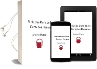 Descargar AudioLibro El Nucleo Duro de los Derechos Humanos de Antonio Marzal año 2001