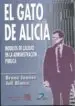 AudioLibro El Gato de Alicia: Modelos de Calidad en la Administracion Public a de Bruno Juanes Garate