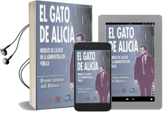 Descargar AudioLibro El Gato de Alicia: Modelos de Calidad en la Administracion Public a de Bruno Juanes Garate año 2001