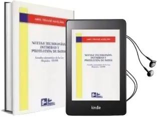 Descargar AudioLibro Nuevas Tecnologias: Intimidad y Proteccion de Datos con Estudio s Istematico de la ley Organica 15/1999 de Abel Tellez Aguilera año 2001