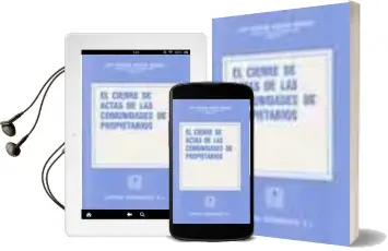 Descargar AudioLibro El Cierre de Actas de las Comunidades de Propietarios de Jose Manuel Martin Bernal año 2001