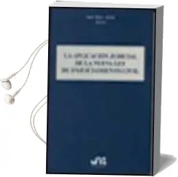 Descargar AudioLibro La Aplicacion Judicial de la Nueva ley de Enjuiciamiento Civil de Joan Pico I Junoy año 2002