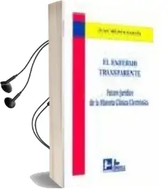 Descargar AudioLibro El Enfermo Transparente: Futuro Juridico de la Historia Clinica e Lectronica de Juan Mejica Garcia año 2002