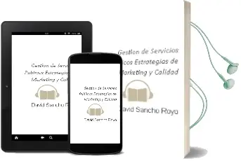 Descargar AudioLibro Gestion de Servicios Publicos: Estrategias de Marketing y Calidad de David Sancho Royo año 2002