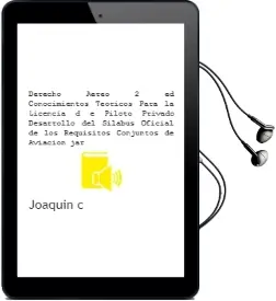 Descargar AudioLibro Derecho Aereo (2ª Ed.): Conocimientos Teoricos para la Licencia d e Piloto Privado. Desarrollo del Silabus Oficial de los Requisitos Conjuntos de Aviacion (Jar) de Joaquin C. Adsuar año 2002