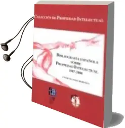 Descargar AudioLibro Bibliografia Española Sobre Propiedad Intelectual 1987-2000 de Cesar Iglesias Rebollo año 2002