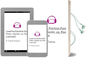 Descargar AudioLibro Consejos Practicos para Poder Alquilar un Piso o un Local de E. Canal Guarne año 2002