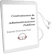 Descargar AudioLibro Contratacion de las Administraciones Publicas de Daniel Entrena Ruiz año 2002