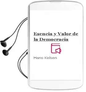 Descargar AudioLibro Esencia y Valor de la Democracia de Hans Kelsen año 2002