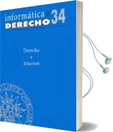 Descargar AudioLibro Informatica y Derecho nº 34: Derecho e Internet (Ponencias) de Varios Autores año 2002