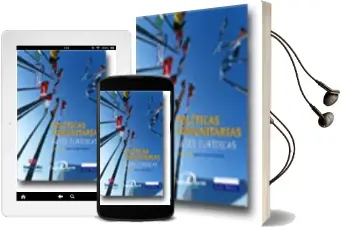 Descargar AudioLibro Politicas Comunitarias: Bases Juridicas de Varios Autores año 2002