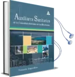 Descargar AudioLibro Auxiliares Sanitarios para las Oposiciones a la Comunidad Autonom a de las Islas Baleares: Temario Especifico de Varios Autores año 2002
