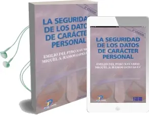 Descargar AudioLibro La Seguridad de los Datos de Caracter Personal (2ª Ed.) de Emilio Del Peso Navarro año 2002