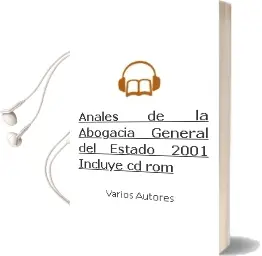 Descargar AudioLibro Anales de la Abogacia General del Estado 2001 (Incluye Cd-Rom) de Varios Autores año 2002